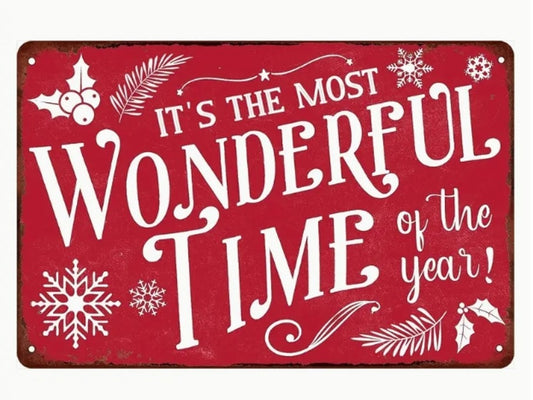Wonderful Time Metal Sign